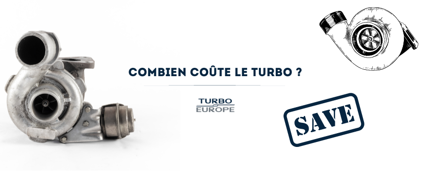 Combien coûte un turbo ? Prix, remplacement et échange standard